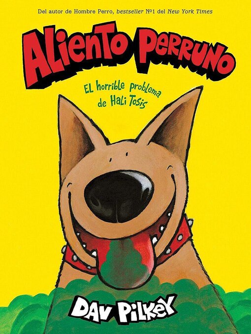 Title details for Aliento perruno by Dav Pilkey - Available